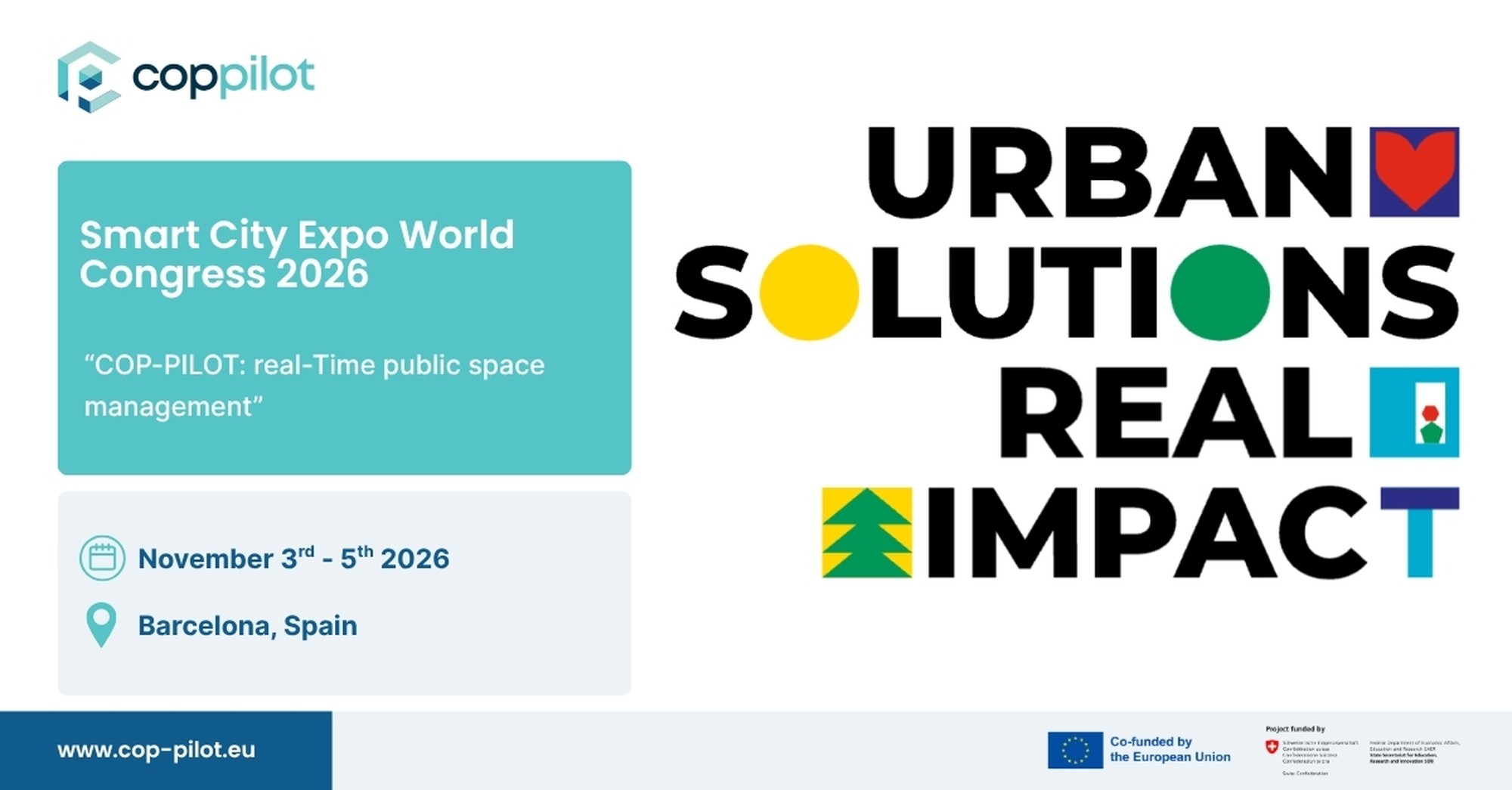 COP-PILOT at Smart City Expo World Congress 2026: 'COP-PILOT: real-Time public space management', 3-5 November 2026, Barcelona, Spain
