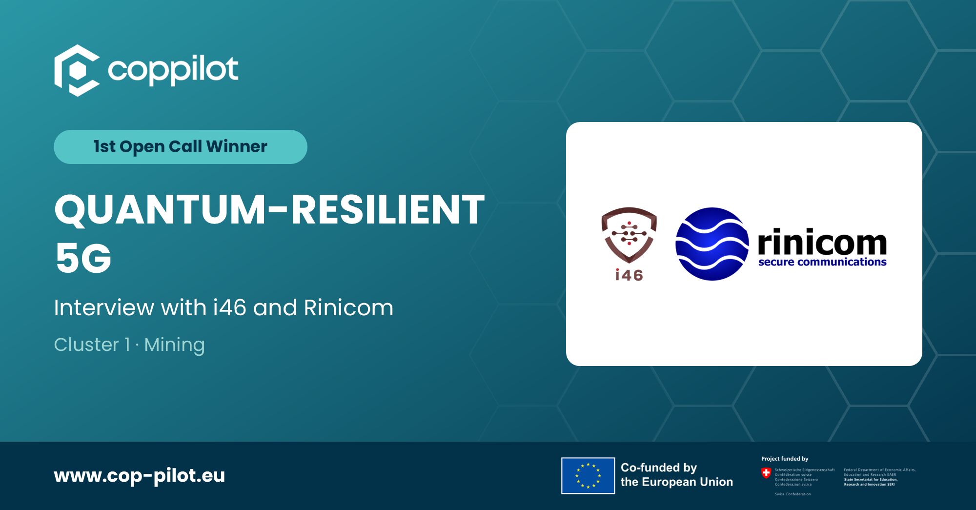 COP-PILOT 1st Open Call winner: QUANTUM-RESILIENT 5G, interview with i46 and Rinicom